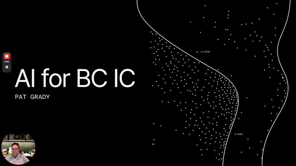 Title slide "AI for BC IC", Pat Grady (0:00)